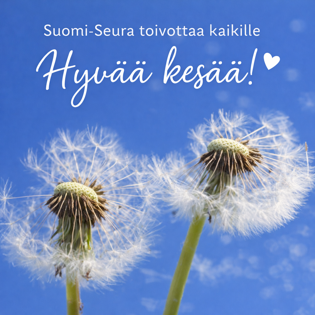 Kaksi voikukan siemenpalloa ja irrallisia hahtuvia sinistä kesätaivasta vasten. Kuvan yläosassa teksti Suomi-Seura toivottaa kaikille Hyvää kesää! sekä sydänkuvake.
